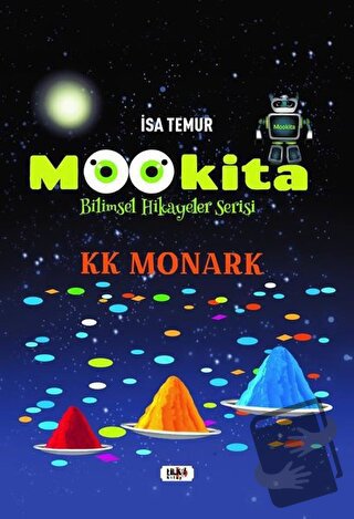 Mookita - Bilimsel Hikayeler Serisi - İsa Temur - Tilki Kitap - Fiyatı