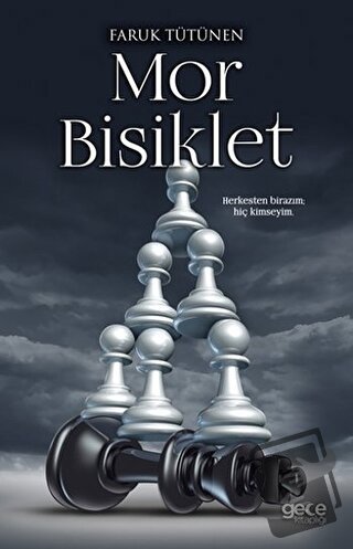 Mor Bisiklet - Faruk Tütünen - Gece Kitaplığı - Fiyatı - Yorumları - S