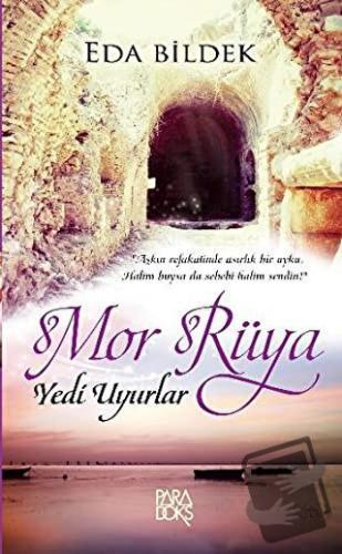 Mor Rüya - Eda Bildek - Paradoks Yayınları - Fiyatı - Yorumları - Satı