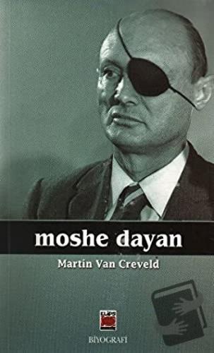 Moshe Dayan - Martin van Creveld - Elips Kitap - Fiyatı - Yorumları - 