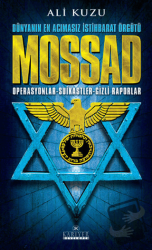 Mossad - Ali Kuzu - Kariyer Yayınları - Fiyatı - Yorumları - Satın Al