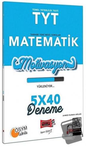 Motivasyon TYT Matematik 5x40 Deneme, Ahmed Numan Arslan, Yargı Yayıne