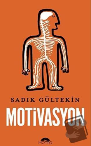 Motivasyon - Sadık Gültekin - Motto Yayınları - Fiyatı - Yorumları - S