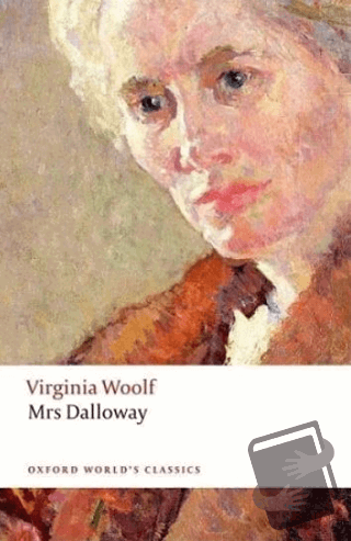 Mrs Dalloway - Virginia Woolf - Oxford University Press - Classics - F