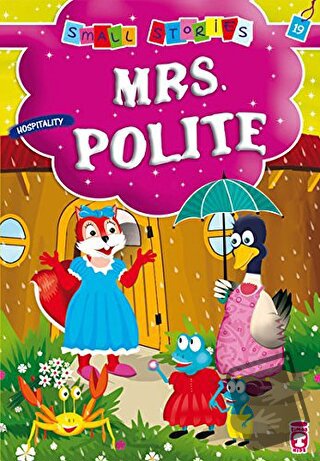 Mrs. Polite - Şokuh Gasemnia - Timaş Publishing - Fiyatı - Yorumları -