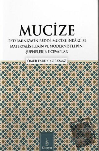 Mucize - Ömer Faruk Korkmaz - Dirayet Yayınları - Fiyatı - Yorumları -