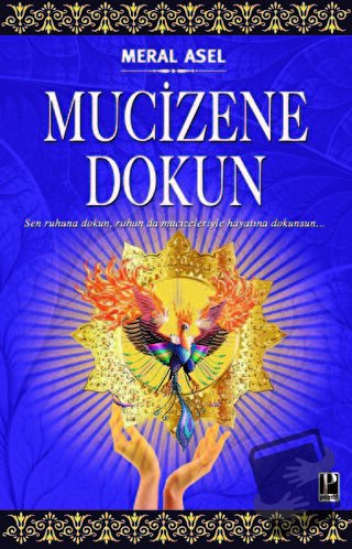 Mucizene Dokun - Meral Asel - Pozitif Yayınları - Fiyatı - Yorumları -