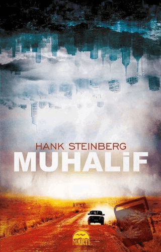 Muhalif - Hank Steinberg - Martı Yayınları - Fiyatı - Yorumları - Satı