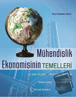 Mühendislik Ekonomisinin Temelleri - Anthony Tarquin - Palme Yayıncılı