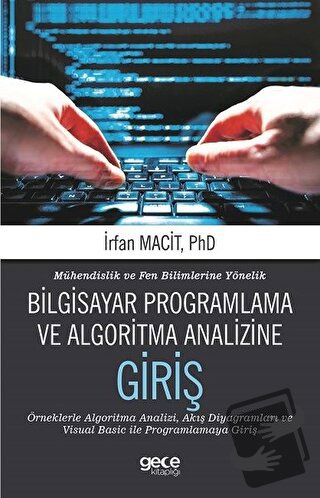 Mühendislik ve Fen Bilimlerine Yönelik Bilgisayar Programlama ve Algor