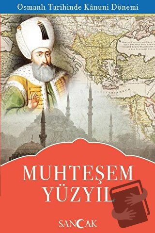 Muhteşem Yüzyıl - Hüseyin Ertuğrul Karaca - Sancak Yayınları - Fiyatı 