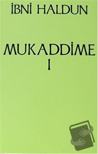 Mukaddime Cilt: 1 - İbn-i Haldun - Sol ve Onur Yayınları - Fiyatı - Yo