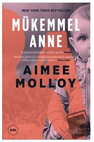 Mükemmel Anne - Aimee Molloy - Hep Kitap - Fiyatı - Yorumları - Satın 