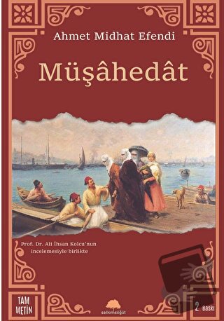 Müşahedat - Ahmet Midhat Efendi - Salkımsöğüt Yayınları - Fiyatı - Yor