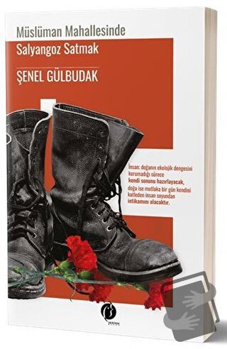 Müslüman Mahallesinde Salyangoz Satmak - Şenel Gülbudak - Herdem Kitap