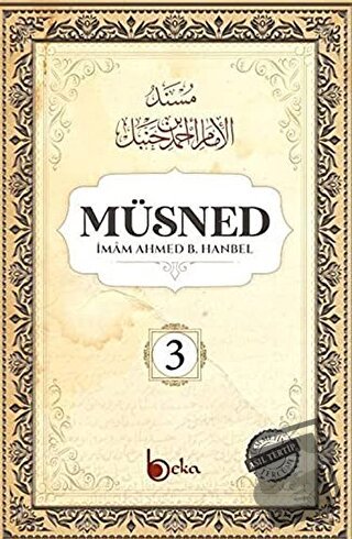 Müsned (3. Cilt - Arapça Metinsiz) - İmam Ahmed B. Hanbel - Beka Yayın