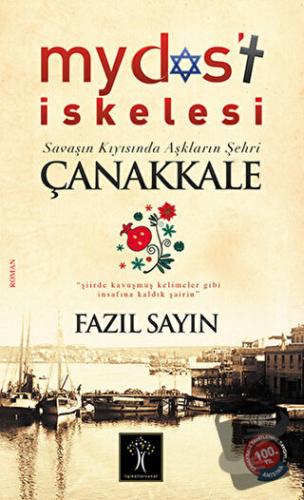 Mydos’t İskelesi - Fazıl Sayın - İlgi Kültür Sanat Yayınları - Fiyatı 