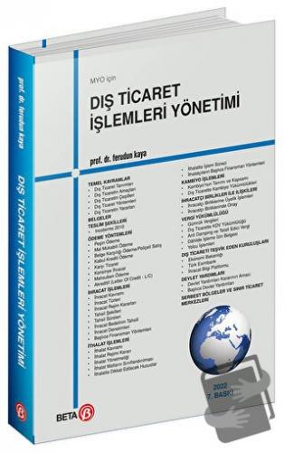 MYO İçin Dış Ticaret İşlemleri Yönetimi - Ferudun Kaya - Beta Yayınevi