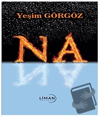 Na - Yeşim Görgöz - Liman Yayınevi - Fiyatı - Yorumları - Satın Al