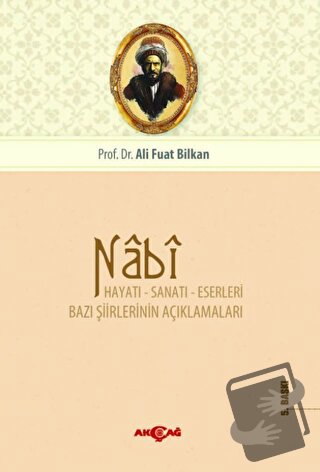 Nabi - Ali Fuat Bilkan - Akçağ Yayınları - Fiyatı - Yorumları - Satın 