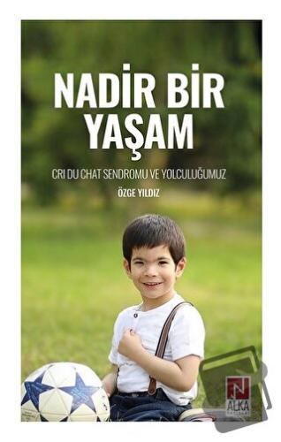 Nadir Bir Yaşam - Özge Yıldız - Alka Yayınevi - Fiyatı - Yorumları - S