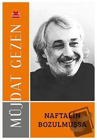 Naftalin Bozulmuşsa - Müjdat Gezen - Kırmızı Kedi Yayınevi - Fiyatı - 