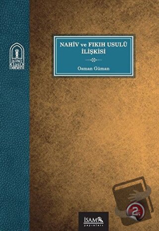 Nahiv ve Fıkıh Usulü İlişkisi - Osman Güman - İsam Yayınları - Fiyatı 