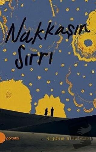 Nakkaşın Sırrı - Çiğdem Aldatmaz - Portakal Kitap - Fiyatı - Yorumları