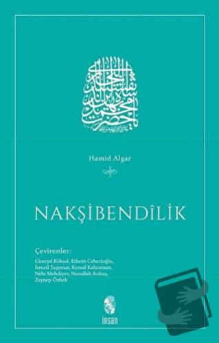 Nakşibendilik - Hamid Algar - İnsan Yayınları - Fiyatı - Yorumları - S