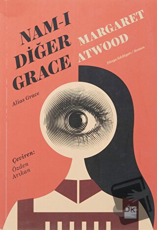 Nam-ı Diğer Grace - Margaret Atwood - Doğan Kitap - Fiyatı - Yorumları