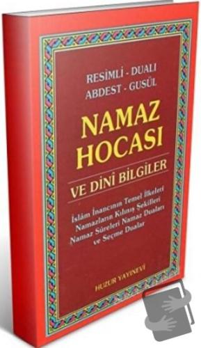 Namaz Hocası ve Dini Bilgiler - Yunus Sağlam - Huzur Yayınevi - Fiyatı