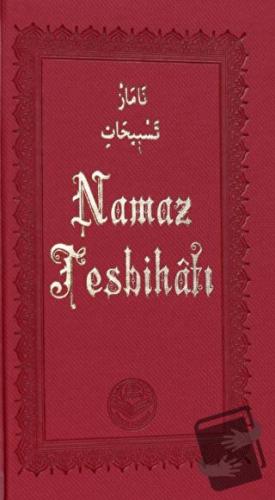 Namaz Tesbihatı - Bediüzzaman Said Nursi - Tenvir Neşriyat - Fiyatı - 