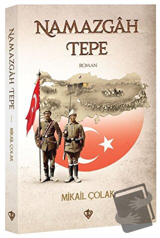 Namazgahtepe - Mikail Çolak - Türkiye Diyanet Vakfı Yayınları - Fiyatı