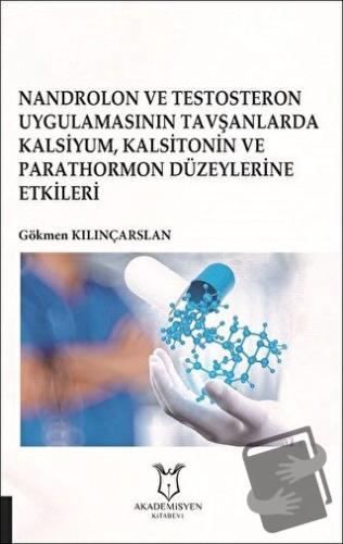 Nandrolon ve Testosteron Uygulamasının Tavşanlarda Kalsiyum Kalsitonin