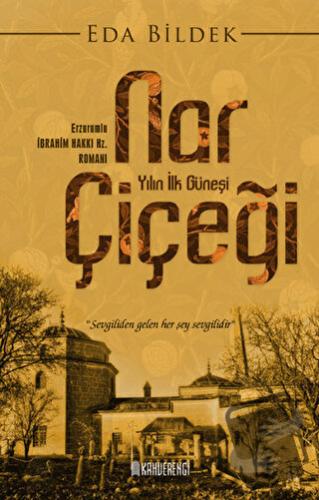 Nar Çiçeği - Eda Bildek - Kahverengi Kitap - Fiyatı - Yorumları - Satı