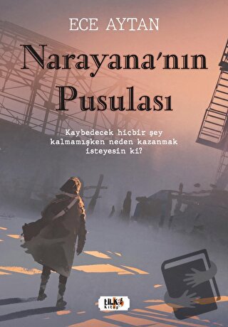 Naraya'nın Pusulası - Ece Aytan - Tilki Kitap - Fiyatı - Yorumları - S