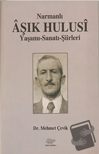 Narmanlı Aşık Hulusi - Mehmet Çevik - Ürün Yayınları - Fiyatı - Yoruml