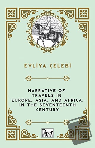 Narrative of Travels in Europe, Asia, and Africa, in the Seventeenth C