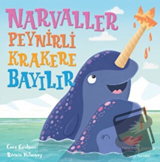 Narvaller Peynirli Krakere Bayılır - Roisin Hahessy - İş Bankası Kültü