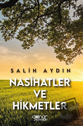 Nasihatler ve Hikmetler - Salih Aydın - Gülnar Yayınları - Fiyatı - Yo