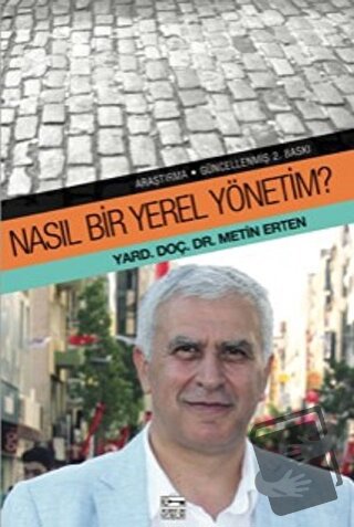 Nasıl Bir Yerel Yönetim? - Metin Erten - Anahtar Kitaplar Yayınevi - F