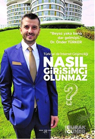 Nasıl Girişimci Olunmaz? - Burak Güner - Sokak Kitapları Yayınları - F