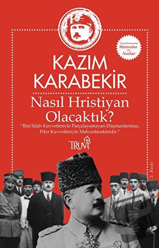 Nasıl Hristiyan Olacaktık? - Kazım Karabekir - Truva Yayınları - Fiyat