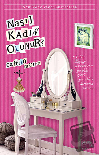 Nasıl Kadın Olunur? - Caitlin Moran - Yabancı Yayınları - Fiyatı - Yor