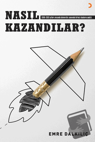 Nasıl Kazandılar? - Emre Dalkılıç - Cinius Yayınları - Fiyatı - Yoruml