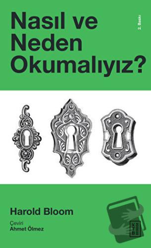 Nasıl ve Neden Okumalıyız? - Harold Bloom - Ketebe Yayınları - Fiyatı 