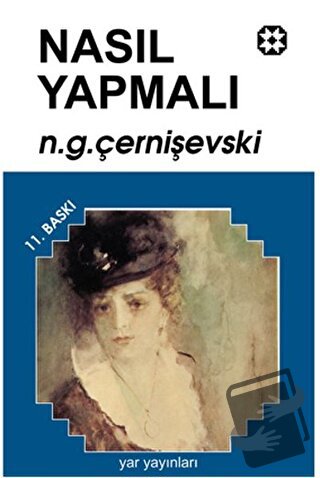 Nasıl Yapmalı Cilt: 2 - Nikolay Gavriloviç Çernişevski - Yar Yayınları