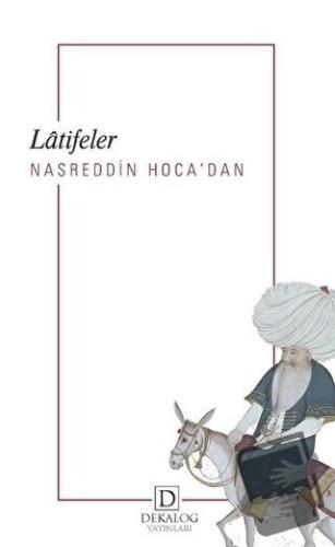 Nasreddin Hoca’dan Latifeler - Nasreddin Hoca - Dekalog Yayınları - Fi