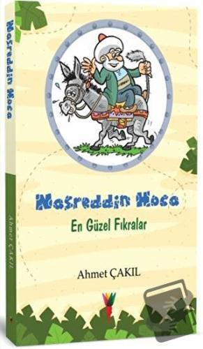 Nasreddin Hoca En Güzel Fıkralar - Ahmet Çakıl - Kırmızı Havuç Yayınla