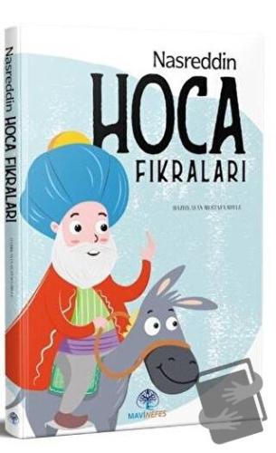 Nasreddin Hoca Fıkraları - Mustafa Soylu - Mavi Nefes Yayınları - Fiya